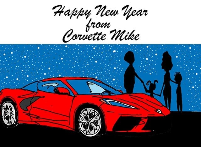 Happy New Year’s from the Corvette Mike Team!